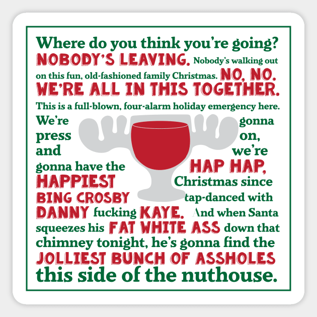 National Lampoon's Christmas Vacation Nobody's Leaving Jolliest Bunch Sticker by Pixel Paragon